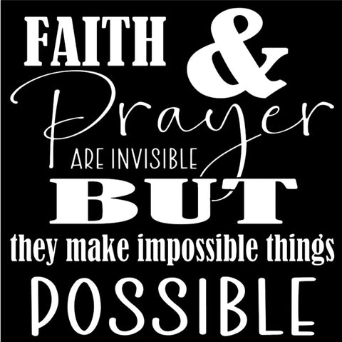 SQUARE: Faith & Prayer Are Invisible