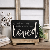 And So They Built A Life They Loved