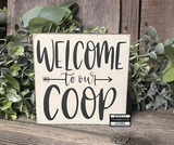 Welcome To Our Coop