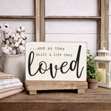 And So They Built A Life They Loved