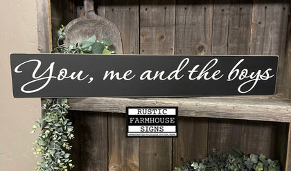 You, Me & The Boys