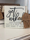 Get Naked Just Kidding: Shelf/Tiered Tray Sign