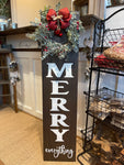 Merry Everything Porch Sign