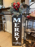 Merry Everything Porch Sign